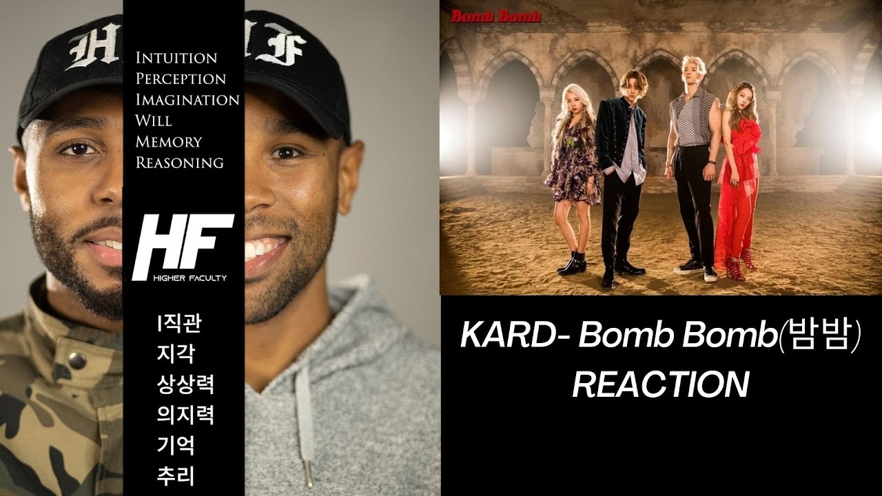 KARD - Bomb Bomb REACTION (KPOP) HIGHER FACULTY