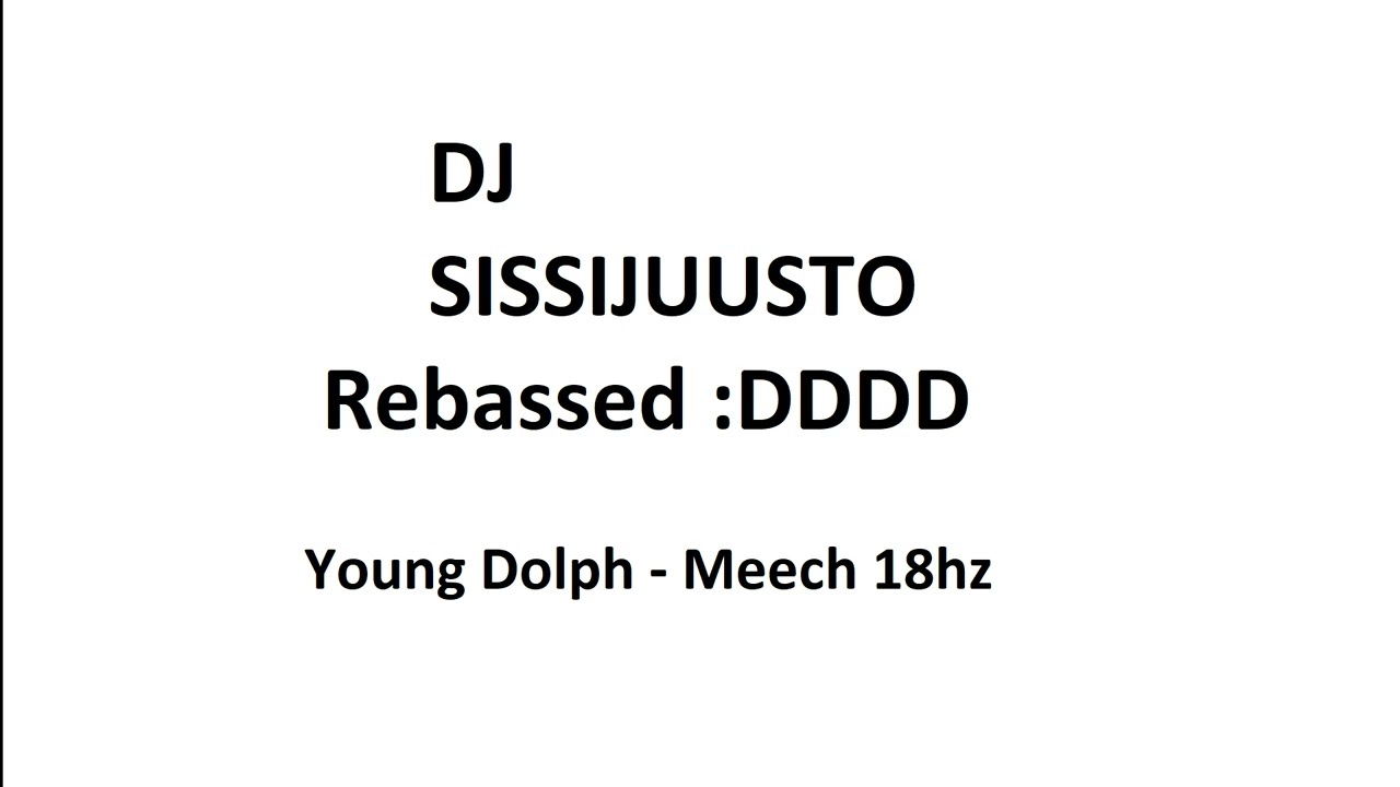 Young Dolph - Meech (18hz)