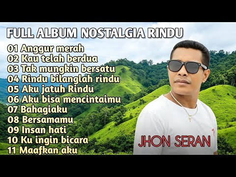 FULL ALBUM OF NOSTALGIA SONGS THAT WILL MAKE YOU EMOTIONAL ||Cover JHONSERAN