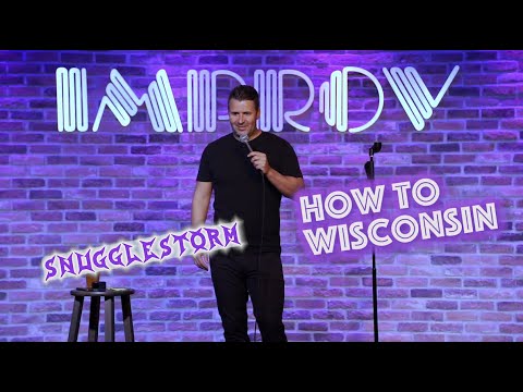 How to Wisconsin - Pete Lee Standup - Snugglestorm