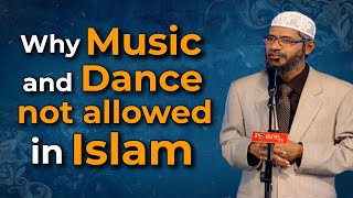 Why Are Music And Dance Prohibit In Islam? | Dr Zakir Naik screenshot 4