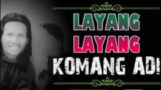 LAYANG LAYANG_Komang Adi.