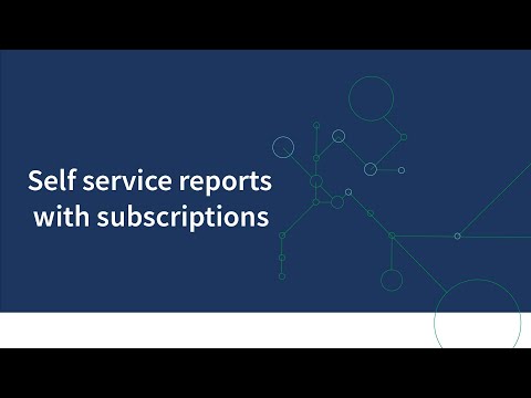 Self service reports with subscriptions - Qlik Cloud