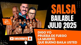 Dj Sergio Mix  Digo Yo Prueba De Fuego La Muerte Que Bueno Baila Ud salsa Bailable Mix 2025