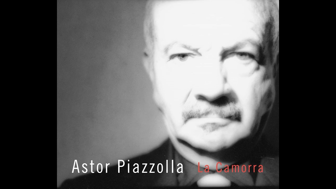 Astor Piazzolla - Sur: Regresso al Amor - La Camorra: The Solitude of Passionate Provocation (1989)