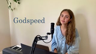 Godspeed - Frank Ocean Cover By Abigail Yates