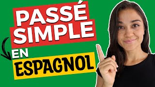 Comment utiliser le PASADO (PASSÉ) SIMPLE  |  #coursdespagnol