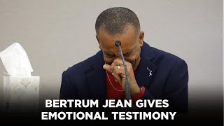 Bertrum Jean gives emotional testimony about his son Botham Jean