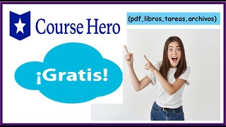 Course Hero | DESBLOQUEAR tareas, libros, archivos, pdf y documentos