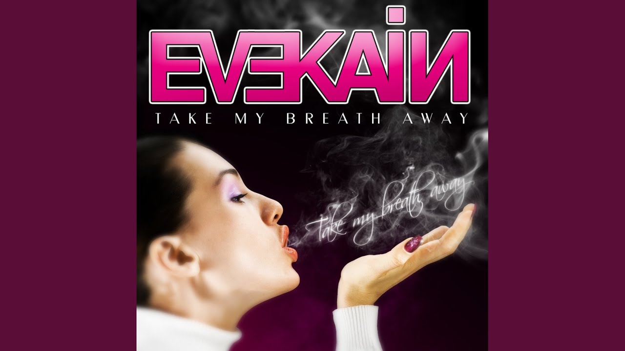 Take My Breath Away (Original Mix)