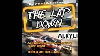 The Lap Down - We Have a Problem