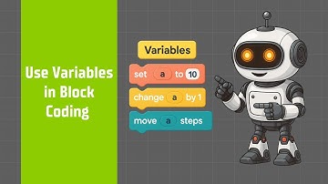 How to Use Variables in Block Coding | Store Values & Control Robot Movements Easily