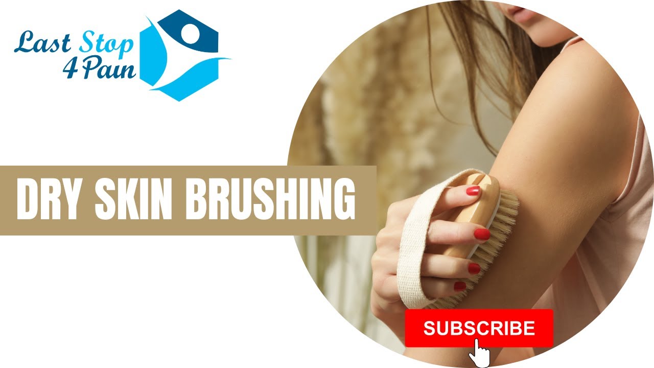 Dry Skin Brushing YouTube