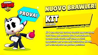 PROVO il Nuovo Brawler Leggendario: KIT! | Sneak Peek #5 Brawl Stars ITA