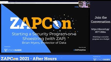 ZAPCon 2021 After Hours: Starting a Security Program on a Shoestring (with ZAP)