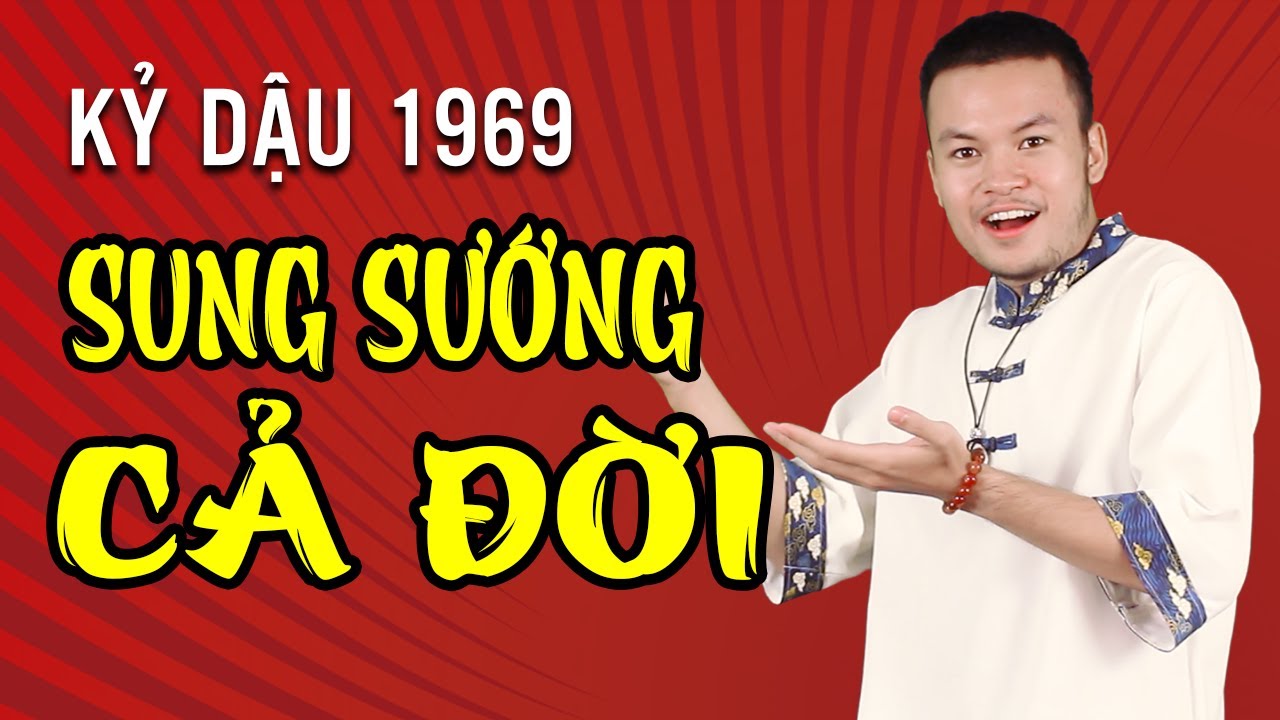 Tử Vi 2021 Tuổi Kỷ Dậu 1969 Bất Ngờ Được Lộc Trời Cho... - youtube