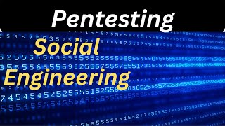Mastering Social Engineering in Pentesting