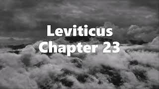The Book of Leviticus Chapter 23 - New King James Version (NKJV) - Audio Bible