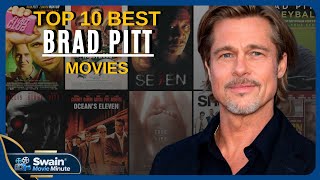 Top 10 Best Brad Pitt Movies