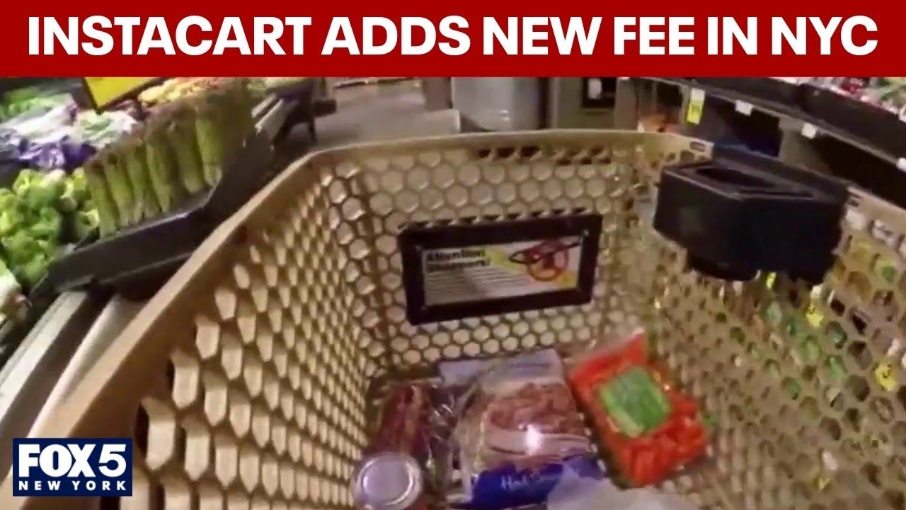 Instacart adds new fee in NYC