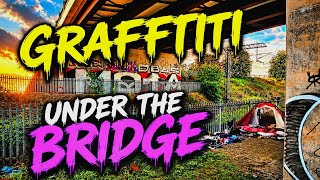 Graffiti Under The Bridge part two 