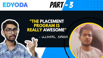 Mechanical Engineer becomes UI Developer ft Ujjwal Singh Part 3 | EdYoda Alumni Talks with Rishabh