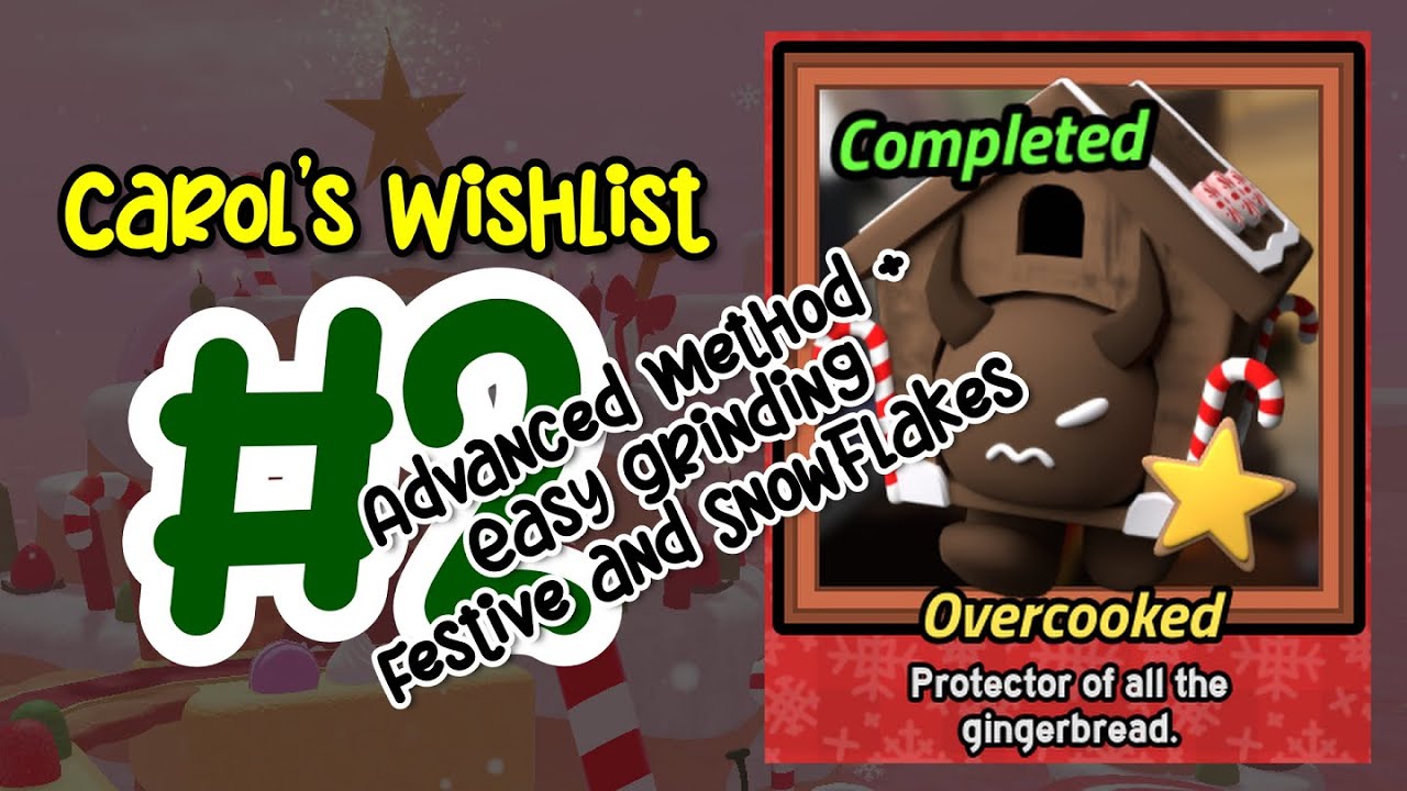 2 Carols Wishlist OVERCOOKED For Advance Player Tower Heroes Roblox 