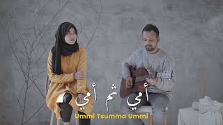 Ummi Tsumma Ummi | أمي ثم أمي ( Ipank Yuniar feat. Yaayi Intan Cover )