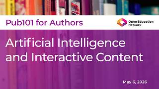 Pub101 for Authors: Artificial Intelligence and Interactive Content