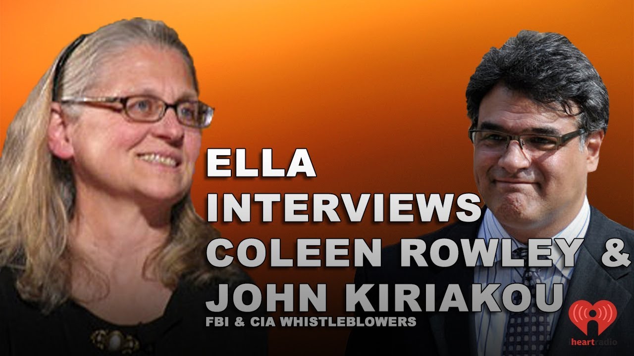 A GOOD PLACE: Ella Interviews Famous Whistleblowers Coleen Rowley & John Kiriakou