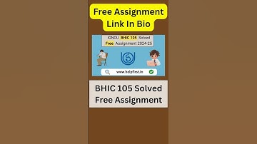 Download IGNOU BHIC 105 Solved Free Assignment 2024-25  #ignou