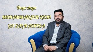 DEYA DEYA-MUHAMMADJON QORI|GO'ZAL NASHIDA