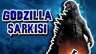 GODZİLLA ŞARKISI | Godzilla Türkçe Rap Şarkıları Resimi