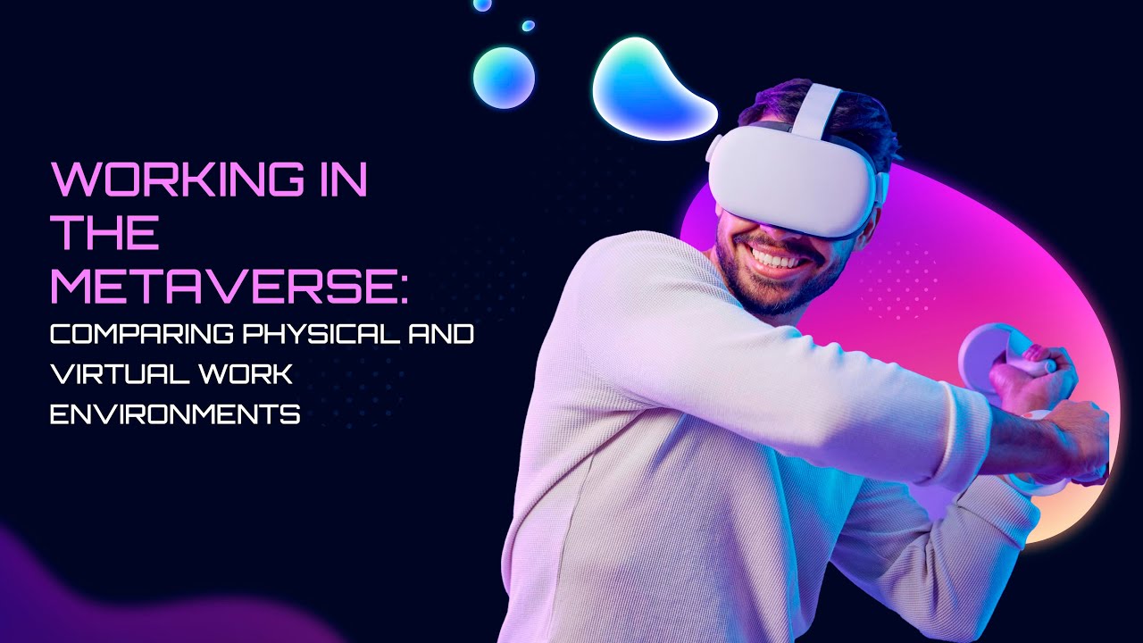 Working in the Metaverse: Comparing Physical and Virtual Work Environments