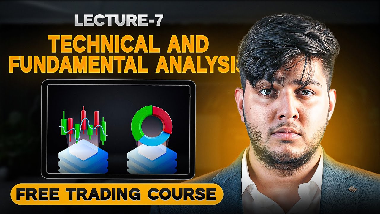 Technical & Fundamental Analysis | Free Trading Course Ep.7 - YouTube