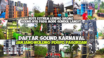Brewog Mode sossss..Pagi Karnaval Lumajang,Sore Di Pasuruan..DAFTAR SOUND karnaval Janjangwulung 