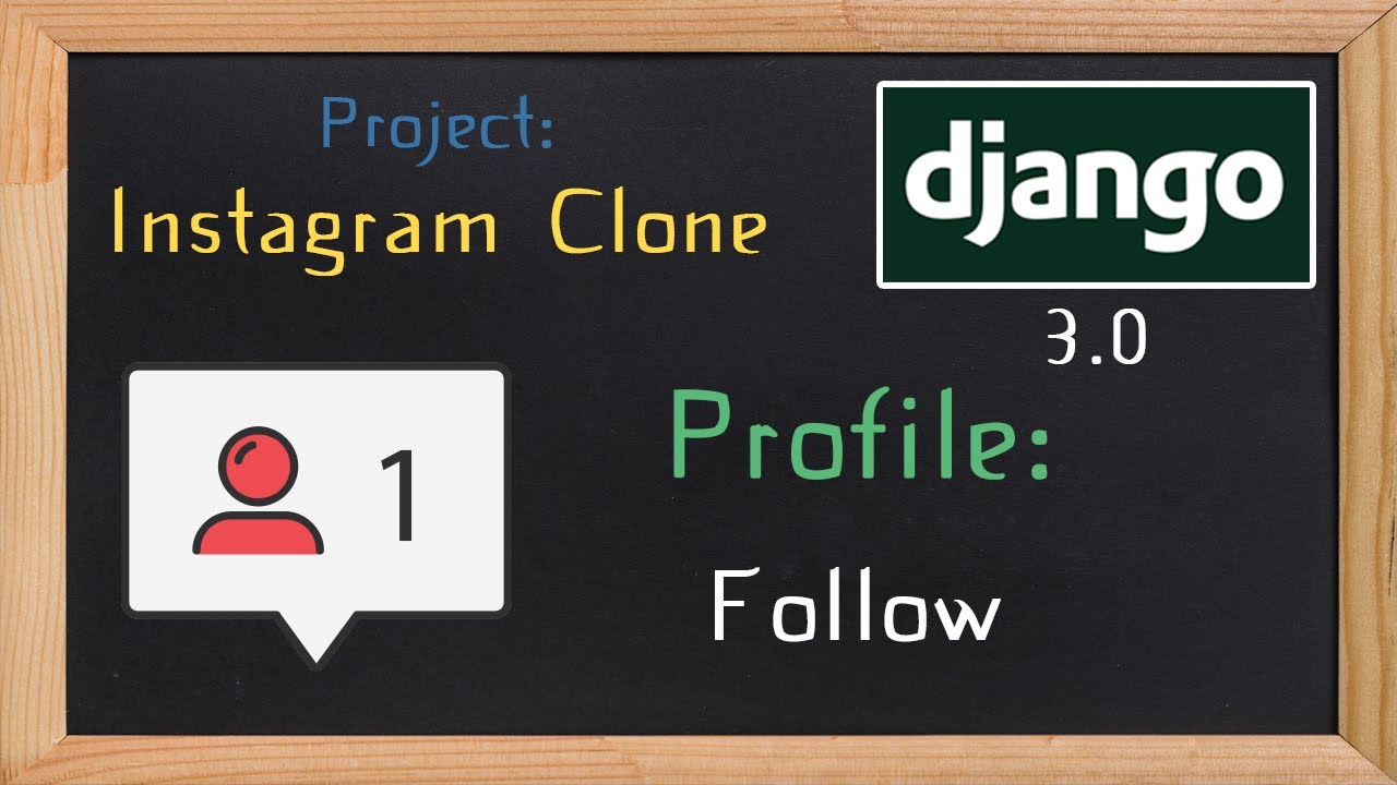 Django 3.0 Tutorial Instagram clone | Profile follow | 11 - YouTube
