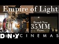 Empire of light on 35mm  dendy cinemas newtown