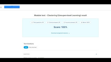 Machine Learning Module test : 10 --Clustering (Unsupervised Learning)