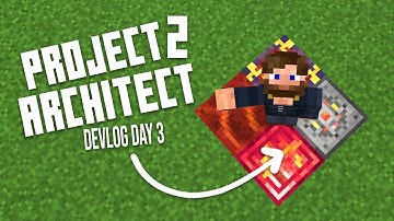 Custom Blocks & Late Game Planing | Project Architect 2 Devlog | Day 3