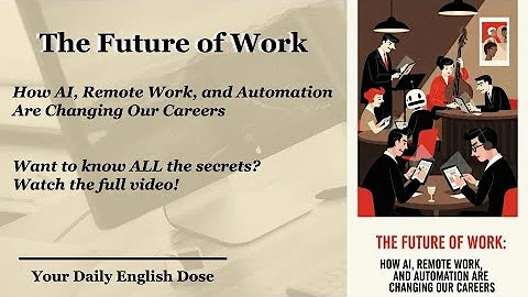 The Future of Work: How AI, Remote Work, and Automation Are Changing Our Careers