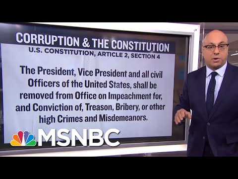 Quid Pro Quo, Bribery, And The Constitution | Velshi & Ruhle | MSNBC