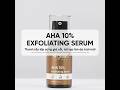 AHA 10% Exfoliating Serum