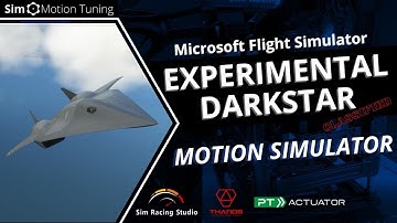 Microsoft Flight Simulator: Experimental Darkstar / Sim Racing Studio / PT 6DOF Motion Simulator