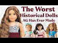 The worst historical dolls american girl has ever made