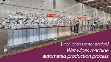 【Wet Wipes Production Line Demonstration】Wet wipes machine automated production.