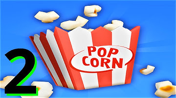 🍿 Popcorn Pop! 🍿 GAMEPLAY Part 2 NEW Level + MASSIVE Upgrades (Android, iOS)