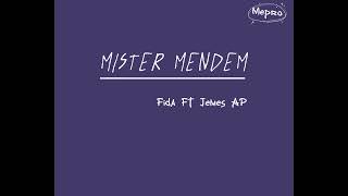 MISTER MENDEM FIDA FT JEMES AP -cover