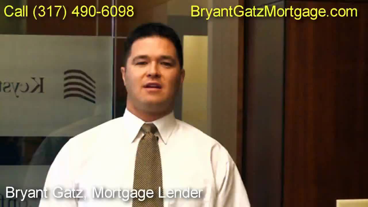 Indianapolis Mortgages Bryant Gatz Mortgage Lenders YouTube