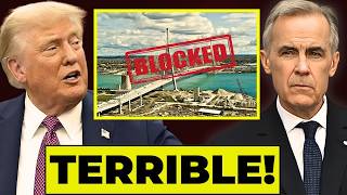 Why Trump Suddenly Moved Against Canada's $5 Billion Bridge Project